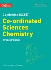 Cambridge IGCSE™ Co-ordinated Sciences Chemistry Student's Book