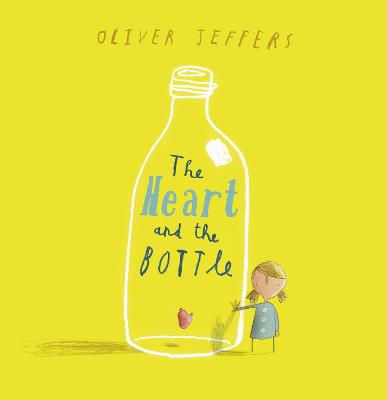 The Heart and the Bottle: Book & CD