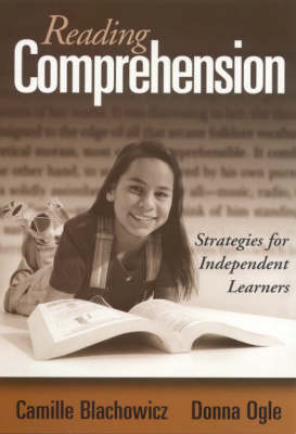 Reading Comprehension: Strategies for Independent Learners