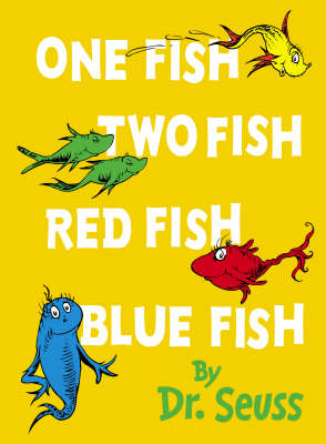 One Fish, Two Fish, Red Fish, Blue Fish