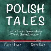 Polish Tales: 7 stories from the famous collection "417 World Children Stories