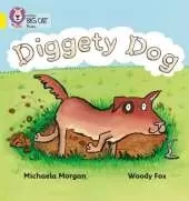 Diggety Dog: Band 03/Yellow