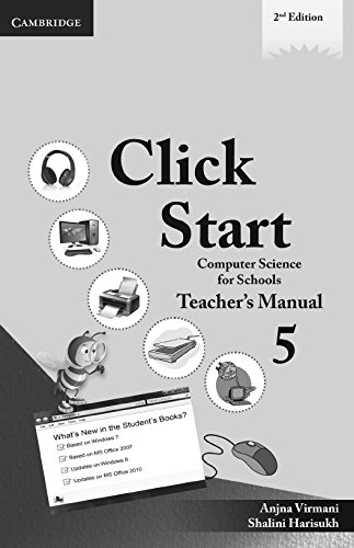 Click Start Level 5 Teacher's Manual: Computer Science for Schools