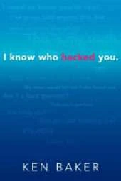 I Know Who Hacked You