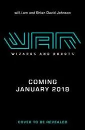 WaR: Wizards and Robots