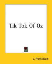 Tik Tok Of Oz