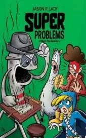 Super Problems: A Magic Pen Adventure