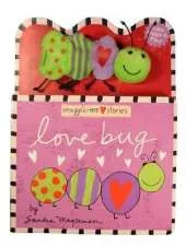 Love Bug: A Snuggle-Me Stories Book