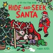 Hide-and-Seek Santa: A Lift-the-Flap Book