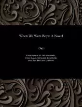 When We Were Boys