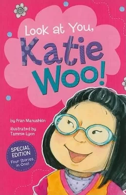 Katie Woo Look at You, Katie Woo