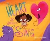 The Heart Who Wanted to Sing: Volume 2