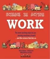 Science in Action: Work