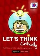 Let's Think Critically