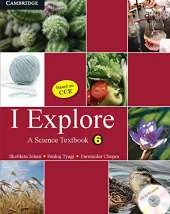 I Explore Primary Student's Book with CD-ROM: A Science Textbook for Class 6