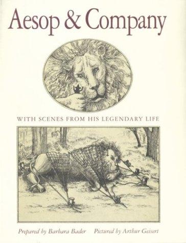 Aesop & Company: With Scenes from His Legendary Life