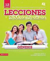 Lecciones Biblicas Creativas: Genesis: 12 Lecciones Para Maravillarse Con el Diseno de Dios