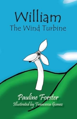 William the Wind Turbine
