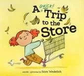 A Quick Trip to the Store