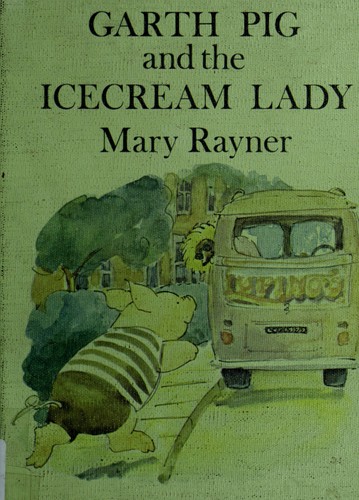 Garth Pig and the Icecream Lady