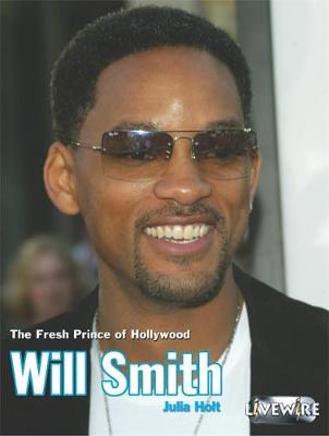 Livewire Real Lives Will Smith