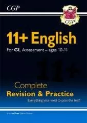 11+ GL English Complete Revision and Practice - Ages 10-11 (with Online Edition): for the 2025 exams