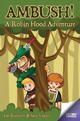 Ambush: A Robin Hood Adventure