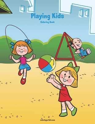 Playing Kids Coloring Book 1