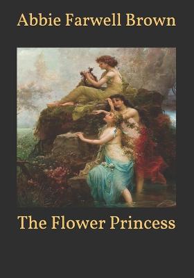 The Flower Princess