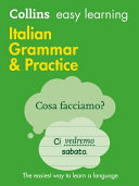 Collins Easy Learning Italian Grammar and Practice