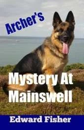Archer's Mystery at Mainswell