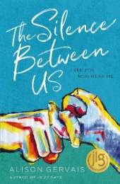 The Silence Between Us