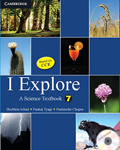 I Explore with CD-ROM: A Science Textbook for Class 7