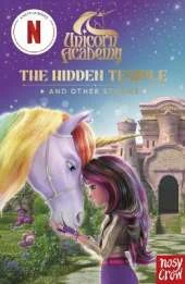 Unicorn Academy: The Hidden Temple and other stories: An illustrated first chapter book for fans of the hit Netflix show (1)
