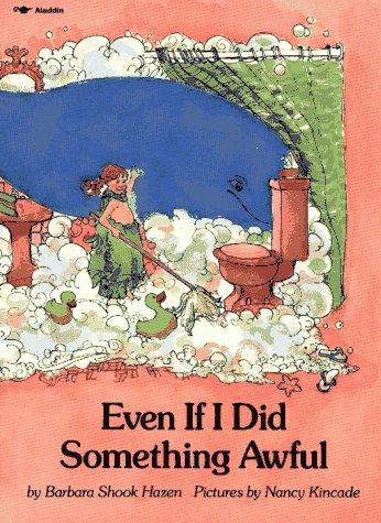 Even If i Did Something Awful