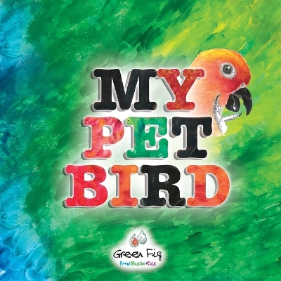 My Pet Bird