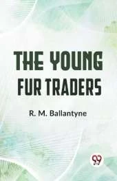 The Young Fur Traders