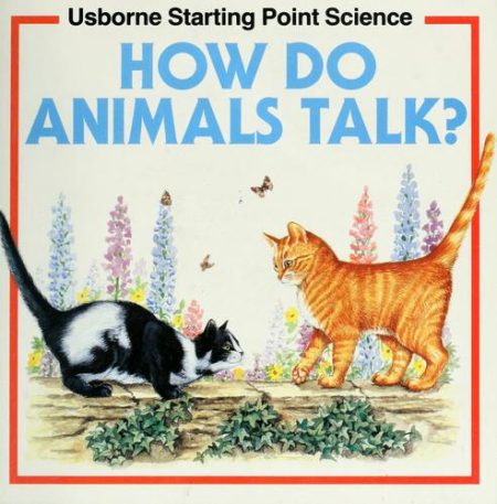How Do Animals Talk?