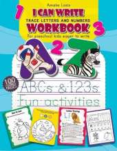 Trace Letters and Numbers Workbook: First Learn How to Write Workbook. Letter and Number Tracing for Preschool and Kindergarten Kids, Ages 3-6. Handwriting Practice Book for Children Eager to Learn How to Write.