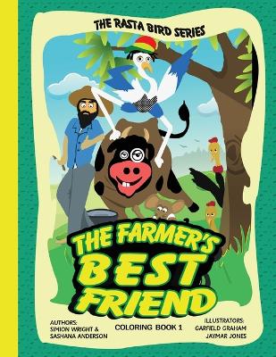 The Farmer's Best Friend: Coloring Book 1