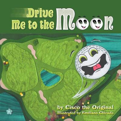 Drive Me to the Moon