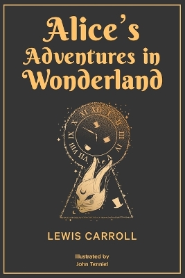 Alice’s Adventures in Wonderland (EditionSecond Edition)