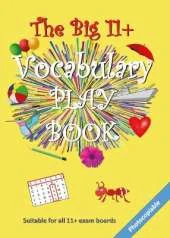 The Big 11+ Vocabulary Play Book