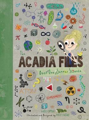 The Acadia Files: Book One, Summer Science