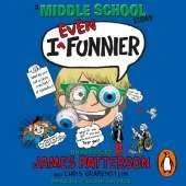 I Even Funnier: A Middle School Story: (I Funny 2)