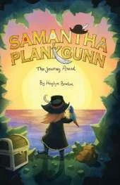 Samantha Plankgunn: The Journey Ahead