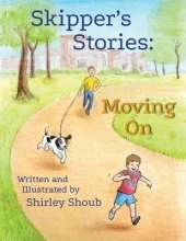 Skipper's Stories: Moving On