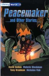 Literacy World Stage 4 Fiction: Peacemaker (6 Pack)