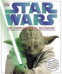 "Star Wars": the Complete Visual Dictionary