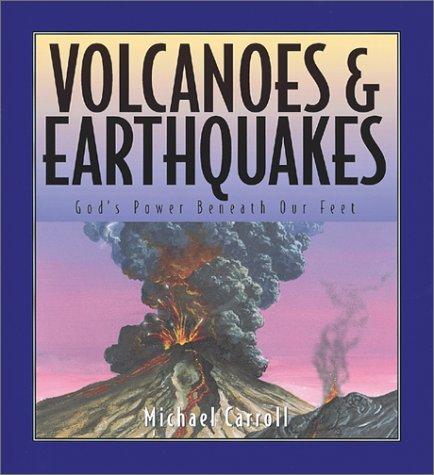 Volcanoes and Earthquakes: God's Power Beneath Our Feet